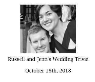 Russell and Jenn Wedding Trivia book cover