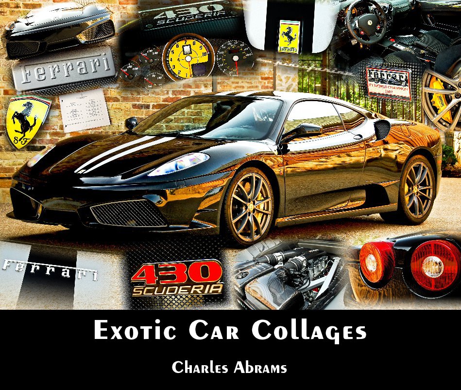 View Exotic Car Collages by Charles Abrams
