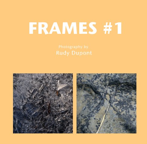 View Frames #1 by Rudy Dupont