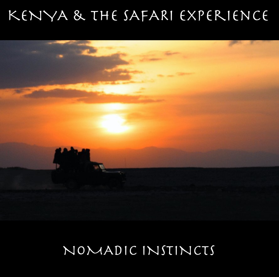 View Kenya & The Safari Experience by Jason Weldon Rodriguez
