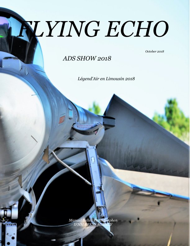 View FLYING ECHO PHOTO MAGAZINE October 2018 by MANUEL BELLELI