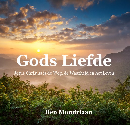 Ver Gods Liefde por Ben Mondriaan