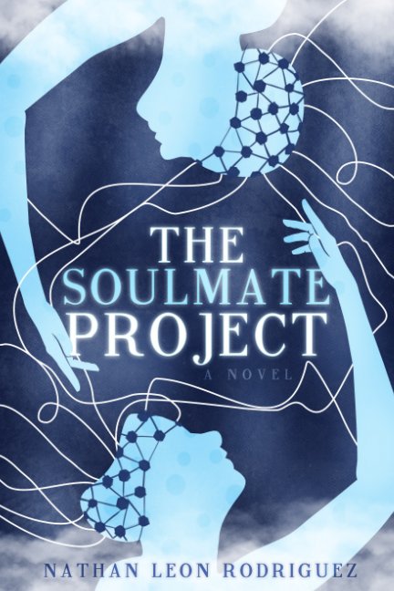 View The Soulmate Project by Nathan Leon Rodriguez