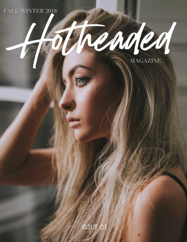 View HOTHEADED MAGAZINE Issue 1 by Chloé Boudames