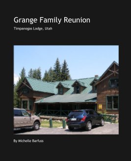 Grange Family Reunion book cover