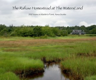 The Rafuse Homestead at The WatersLand book cover