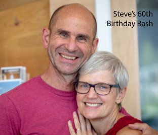 Steve's 60th Birthday BAsh book cover