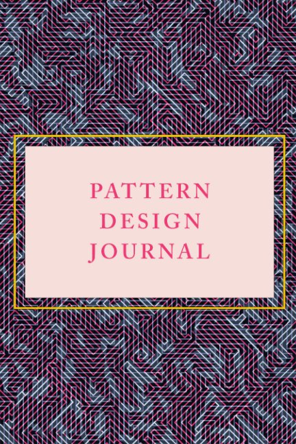 View Pattern Design Journal by Pattern Observer