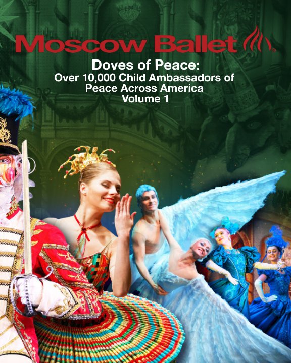View Doves of Peace: Volume 1 by Moscow Ballet