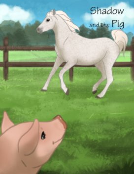 Shadow and the Pig book cover