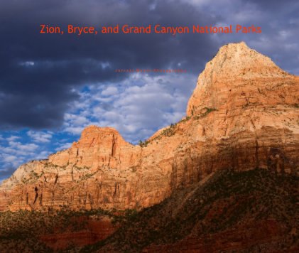 Zion, Bryce, and Grand Canyon National Parks book cover