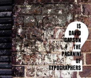 Is David Carson the Paganini of Typographers book cover