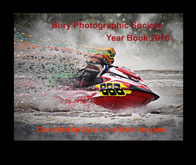 Ver Bury Photographic Year Book 2018 por Bury Photographic Society