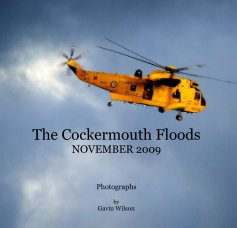 The Cockermouth Floods NOVEMBER 2009 book cover