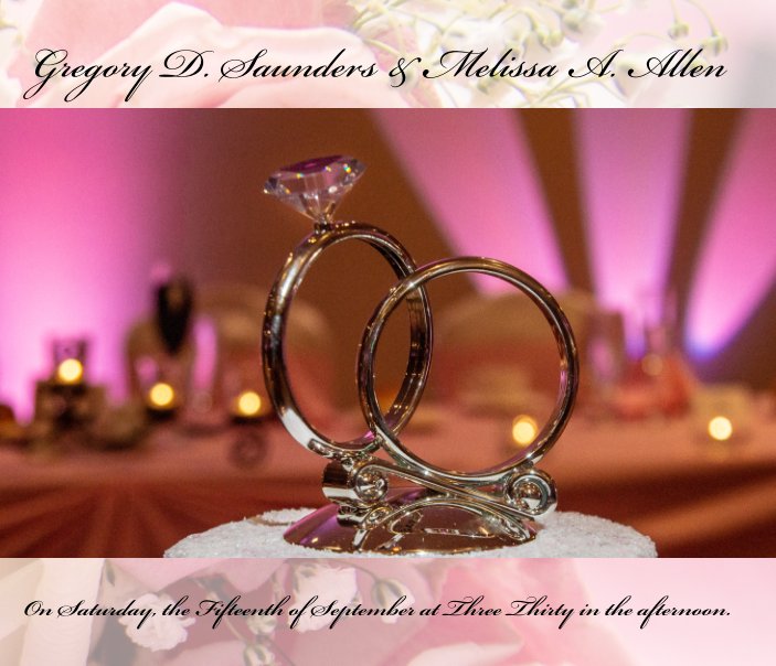 Bekijk Gregory D. Saunders - Melissa A. Allen Wedding op John Dixon