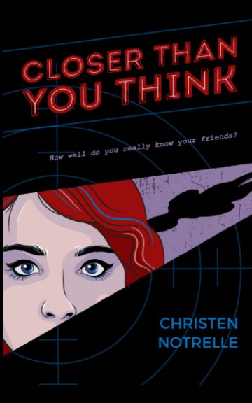 View Closer Than You Think by Christen Notrelle