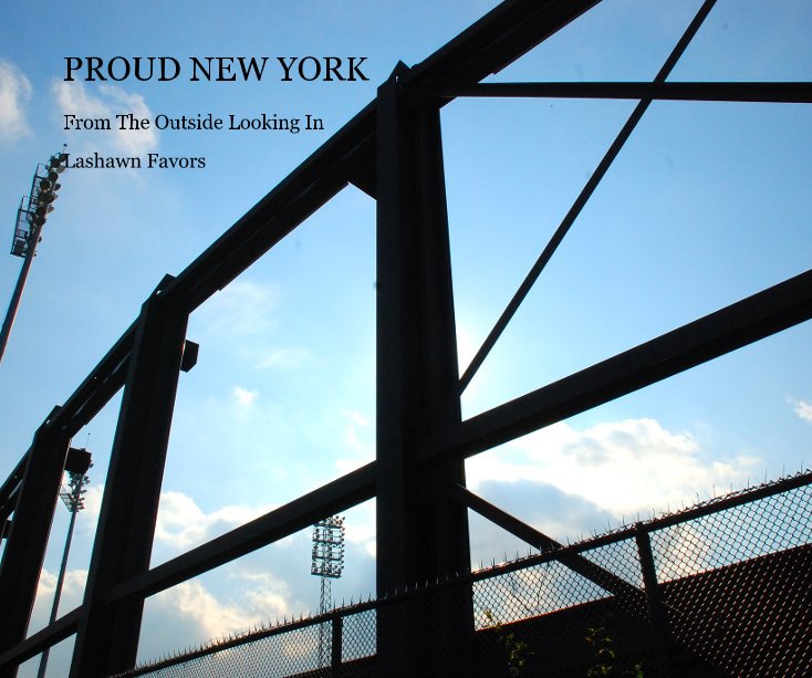 View PROUD NEW YORK by Lashawn Favors