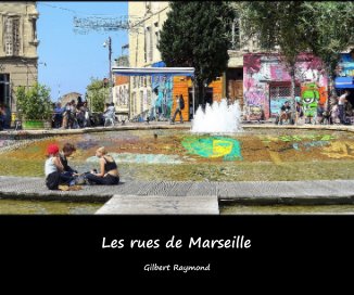 Les rues de Marseille book cover