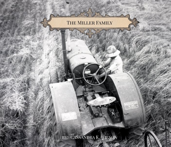 Ver The Miller Family por Cassandra K. Wilson