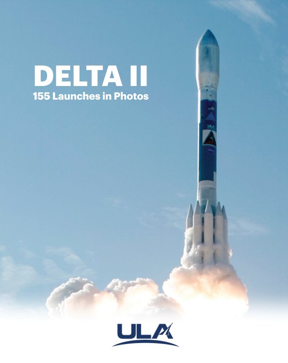 View Delta II - Hardcover by United Launch Alliance