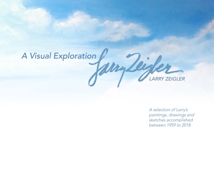 View A Visual Exploration by Larry Zeigler