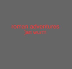 roman adventures jan wurm book cover