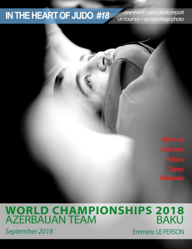 Visualizza WORLD JUDO CHAMPIONSHIPS 2018 : Inside the AZE TEAM di Emmeric LE PERSON