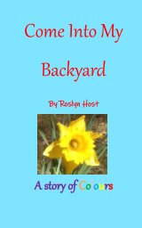 Come Into My Backyard book cover