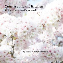 Your Abundant Kitchen - An illustrated cook's journal book cover