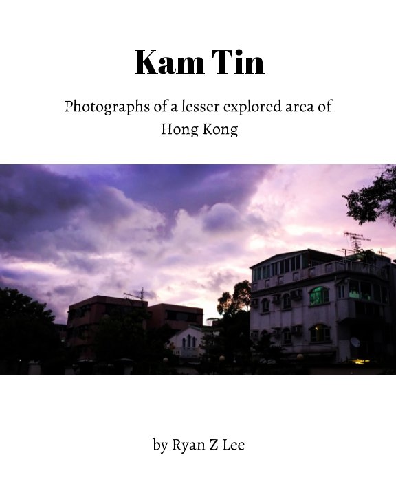 View Kam Tin by Ryan ZH Lee