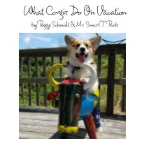 What Corgis Do On Vacation book cover