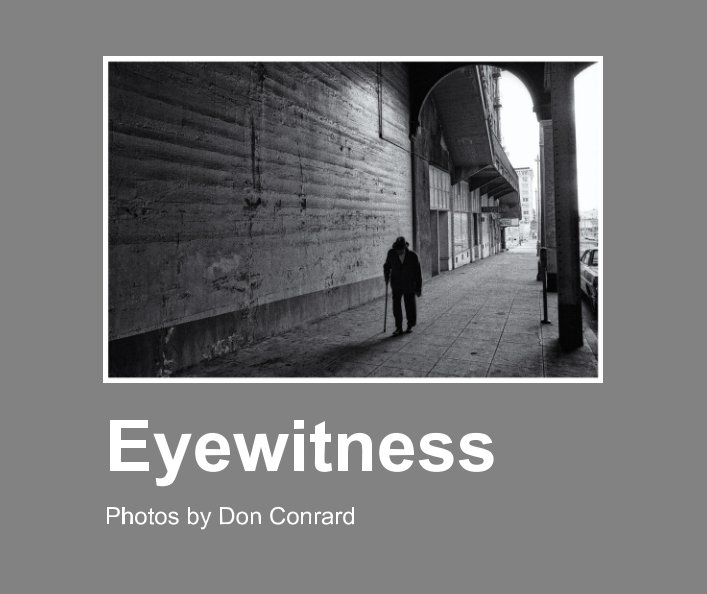 Visualizza Eyewitness di Don Conrard