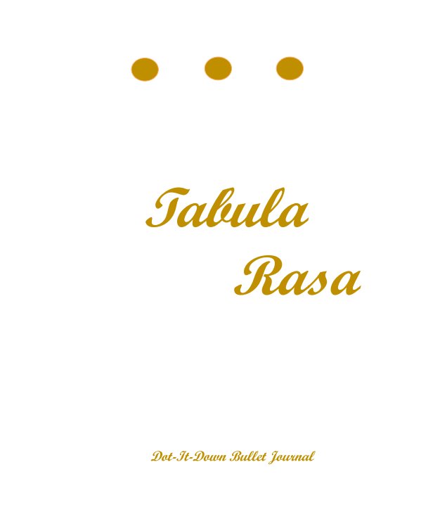 View Tabula Rasa by Jessica A. Hutton