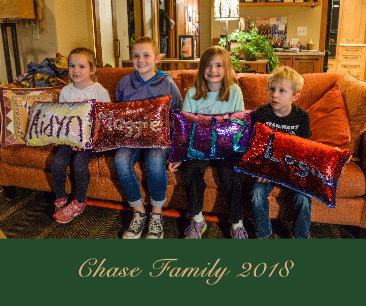 View Chase Family 2018 by Jerry Chase Pat Chase
