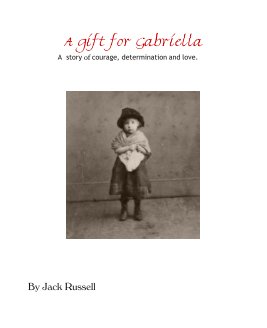 A gift for Gabriella book cover