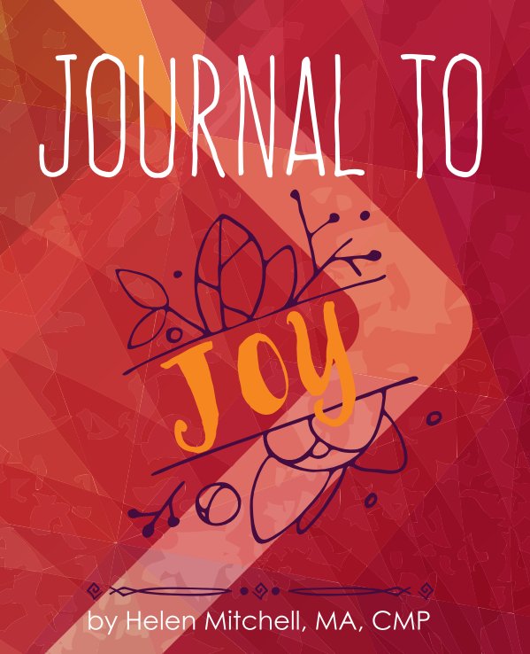 View Journal to Joy by Helen Mitchell