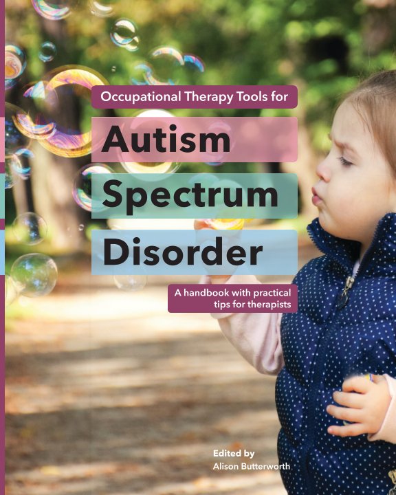 Occupational Therapy Tools for Autism Spectrum Disorder by Alison ...