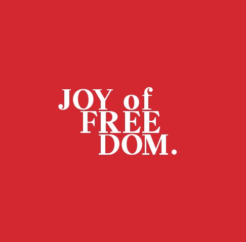 Joy of Freedom nach Ania Gilmore anzeigen