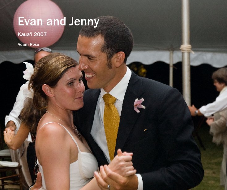 View Evan and Jenny by Adam Rose