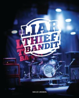 Liar Thief Bandit book cover