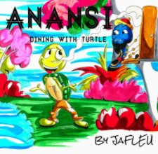 ANANSI: Dining With Turtle book cover