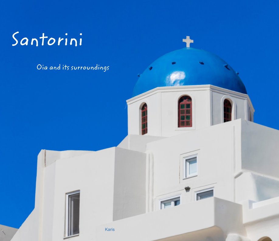 View Santorini by Karis