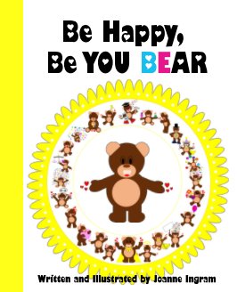 Be Happy, Be YOU BEAR book cover