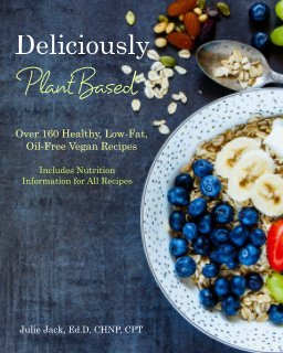 Deliciously Plant Based book cover