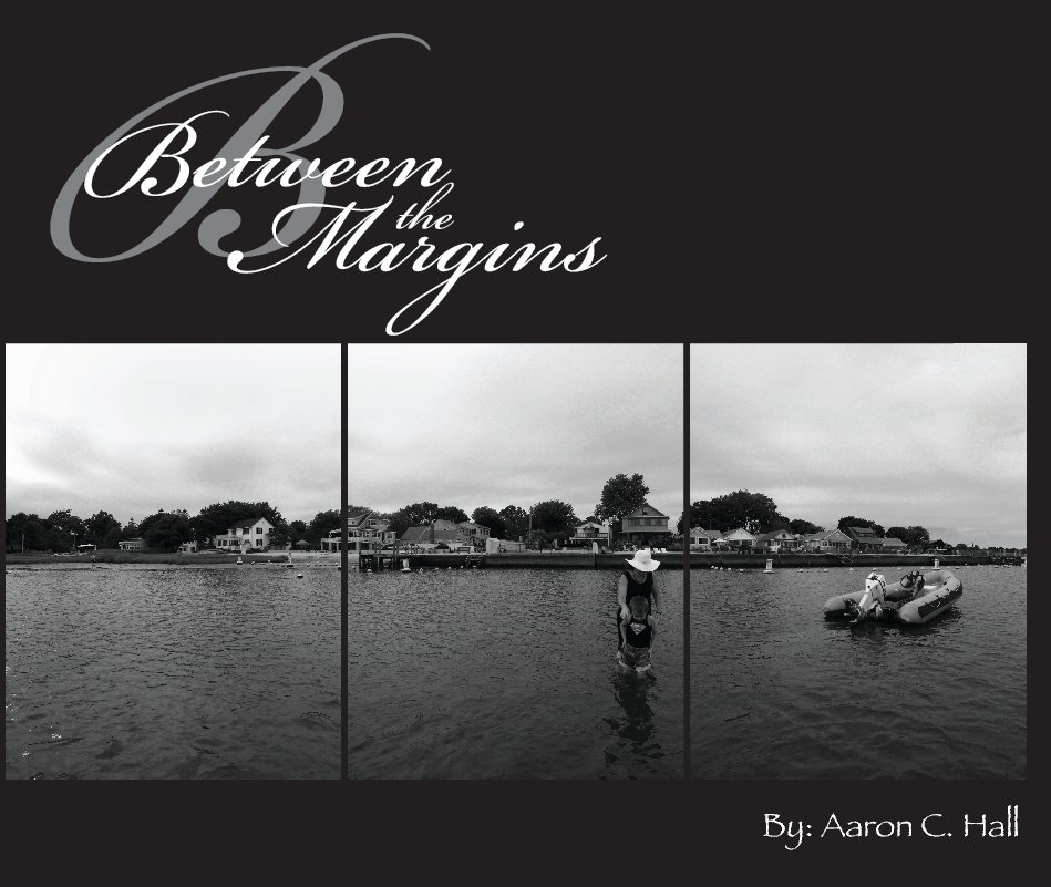 Ver Between the Margins por Aaron C. Hall