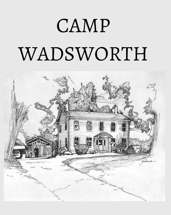 View Camp Wadsworth by Lisa Nichols
