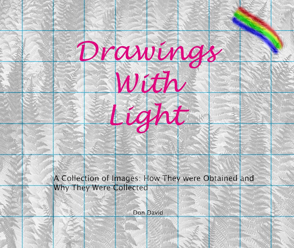 Drawings With Light nach Don David anzeigen
