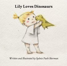 Lily Loves Dinosaurs book cover