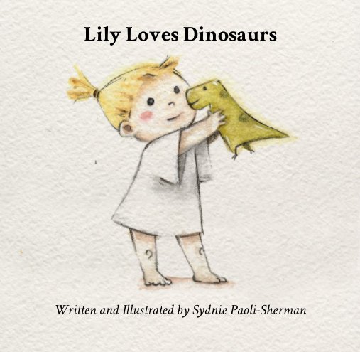 Bekijk Lily Loves Dinosaurs op Sydnie Paoli-Sherman