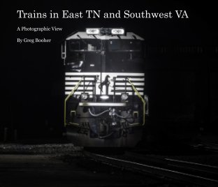 Trains in East TN and Southwest VA book cover